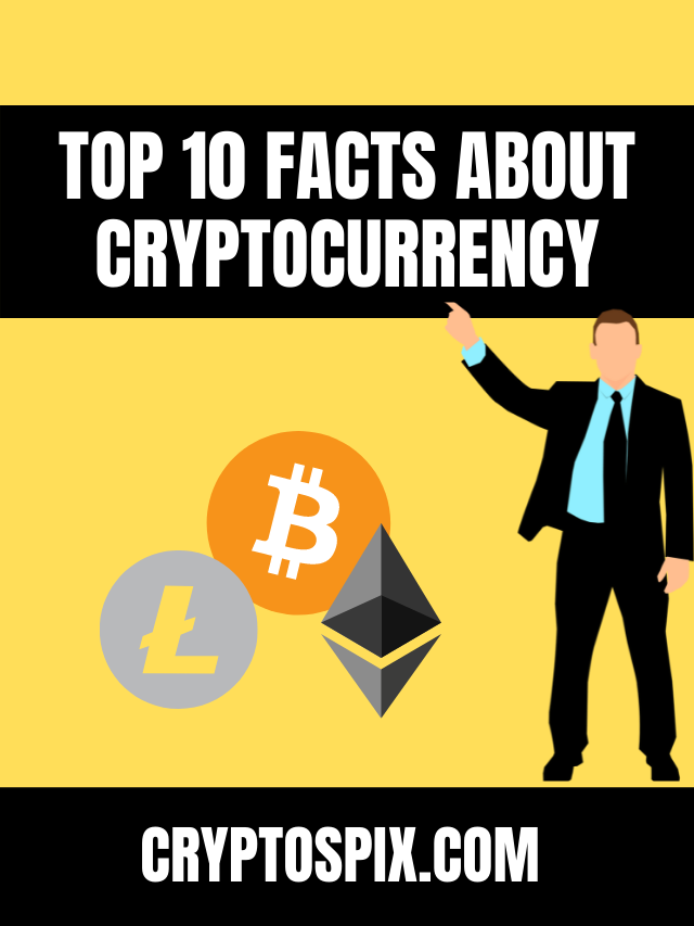 top-10-facts-about-cryptocurrency