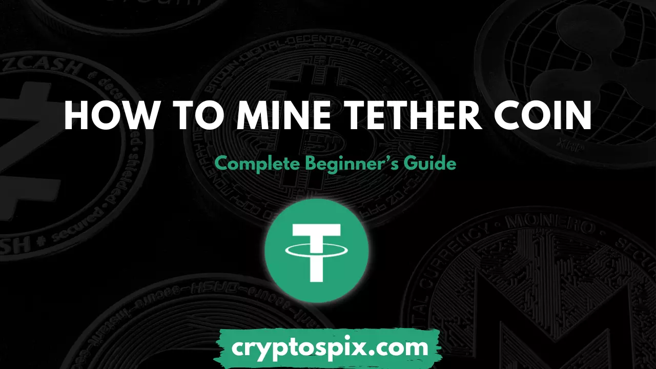 How To Mine Tether Coin
