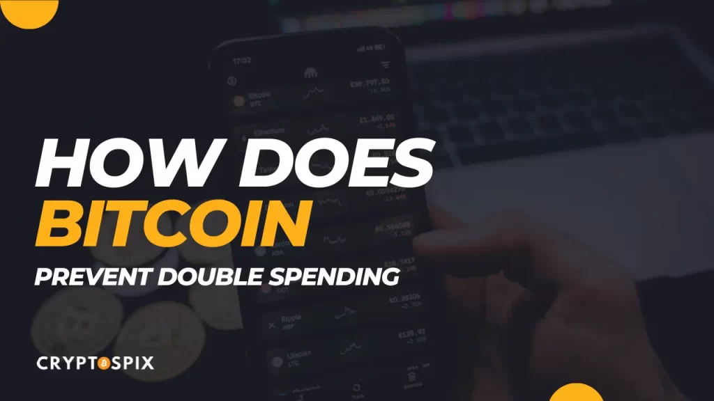 how-does-bitcoin-prevent-double-spending